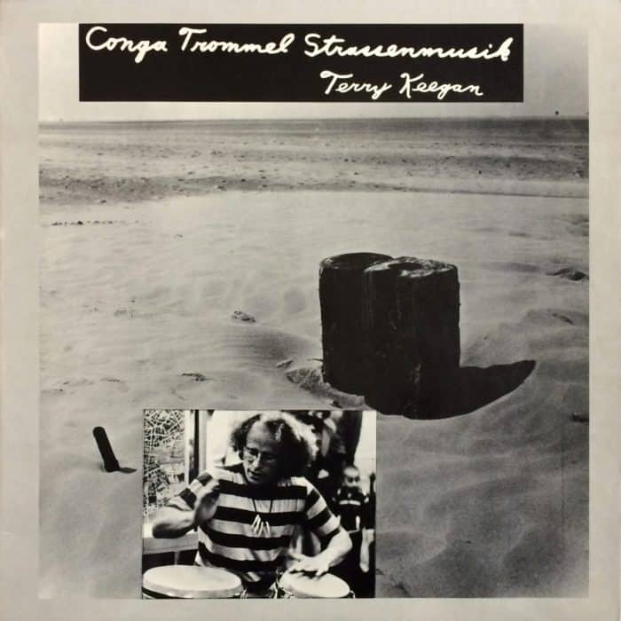 Terry Keegan – Conga Trommel Strassenmusik 1979