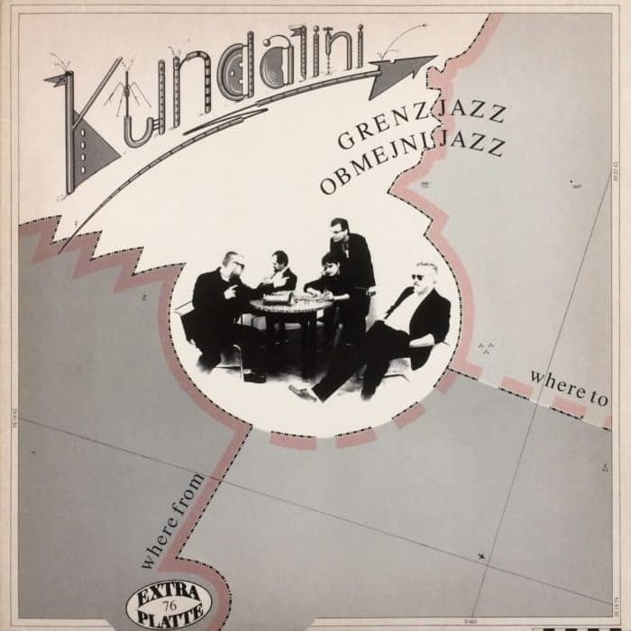 Kundalini Grenz-Jazz / Obmejni-Jazz – Extraplatte – 76 – EX 760 088 Austria 1988