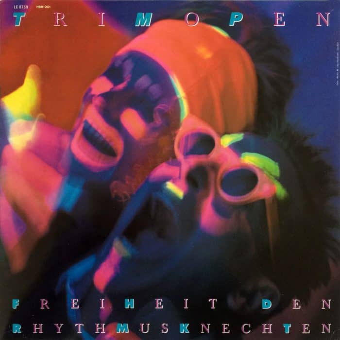 Trimopen Freiheit den Rhythmusknechten – Heat, Beat, Meat Records – HBM 001 Germany 1985