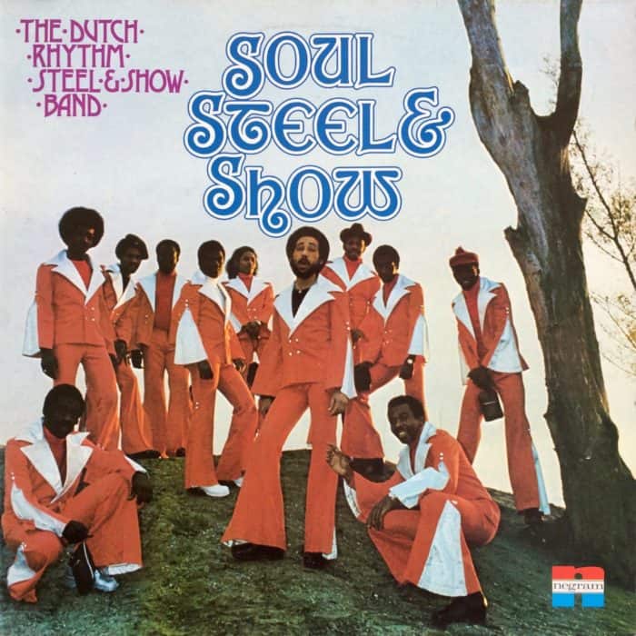 The Dutch Rhythm Steel & Showband SOUL STEEL & SHOW – Negram – HJN 257 Netherlands 1975