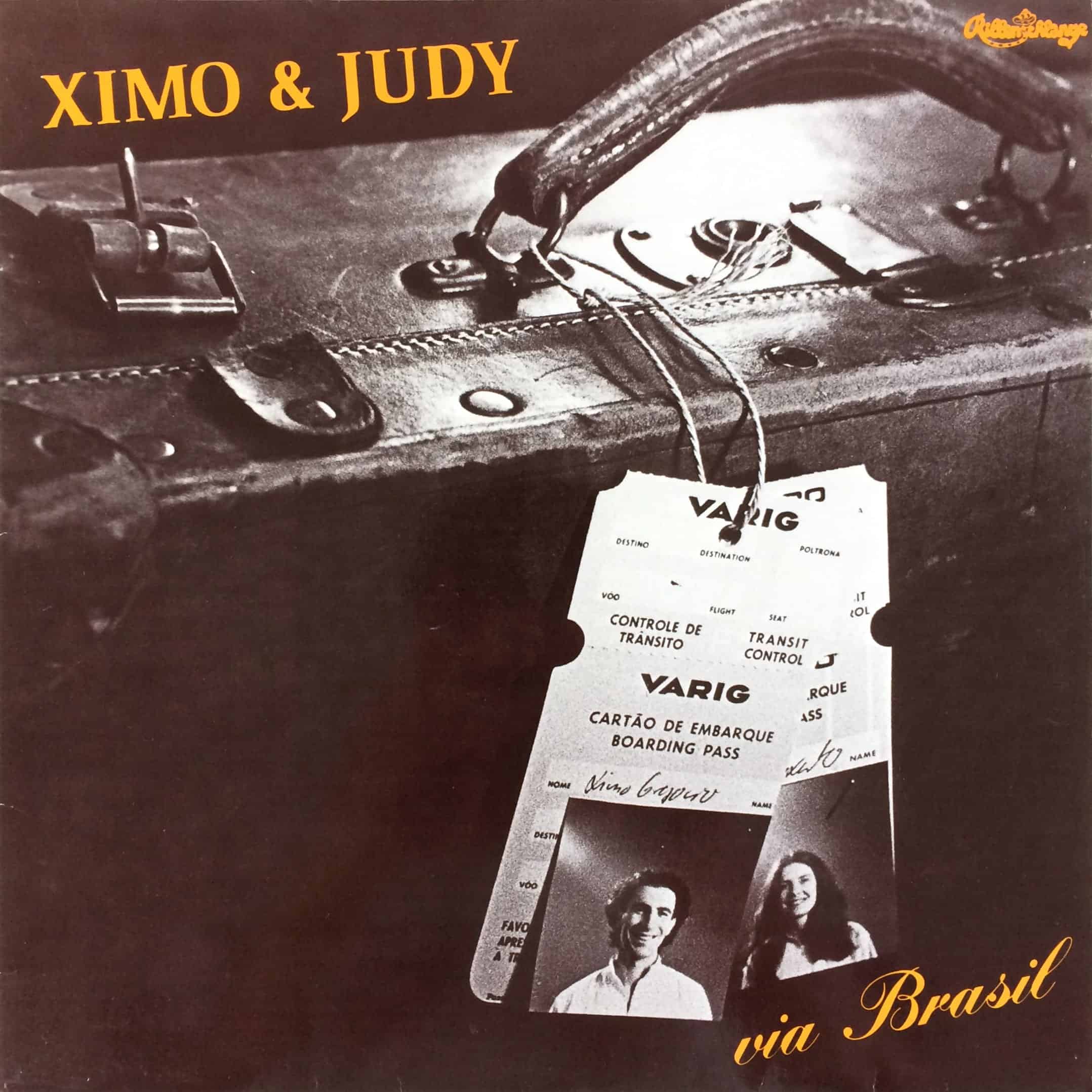 Ximo & Judy ‎ Via Brasil – Rillenschlange ‎– RL 11002/83 Germany 1983