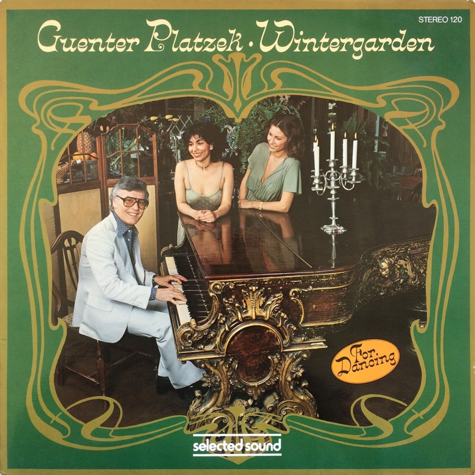 Guenter Platzek Wintergarden – Selected Sound ‎– ST 120 Germany 1979