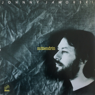 Johnny Jaworski ‎– Mittendrin