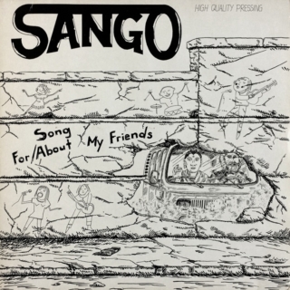 SANGO – Song For / About My Friends (1982)