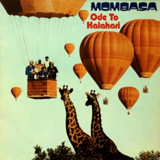 MOMBASA – Ode To Kalahari (1979)
