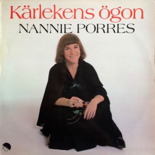 Nannie Porres ‎– Kärlekens Ögon (1977)