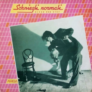 Schniegli Normali - Disco Non Stop (1985)