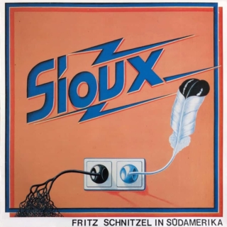 Sioux ‎– Fritz Schnitzel in Südamerika (1984)