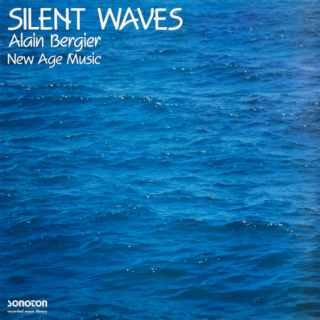 Alain Bergier ‎– Silent Waves – New Age Music (1990)
