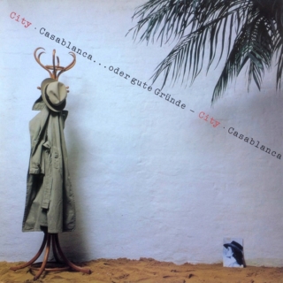 Vinyl LP City ‎– Casablanca...oder gute Gründe (1987)