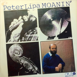 Vinyl LP Peter Lipa ‎– Moanin' (1984)