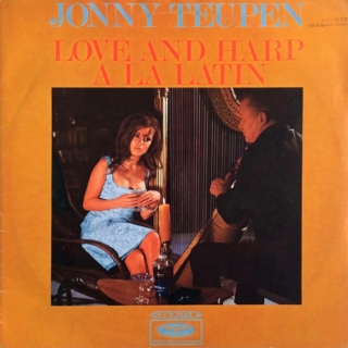 Jonny Teupen ‎– Love And Harp A La Latin (1965)