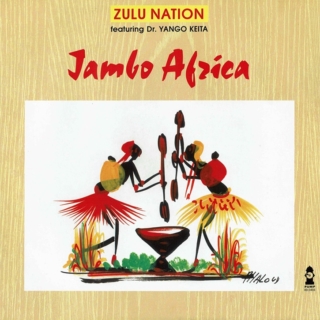Zulu Nation - Jambo Africa (1991) Vinyl 12" Dr. Yango Keita
