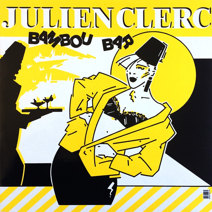 Julien Clerc ‎– Bambou Bar (1985) – WIWWG.COM