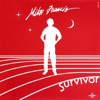 Mike Francis ‎– Survivor (1984)