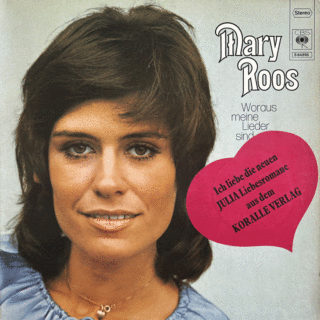 Mary Roos ‎– Woraus meine Lieder sind (1972)