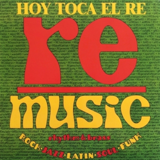 RE – Hoy Toca El Re (1983)