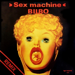 Bilbo ‎– Sex Machine / Relax (1983)