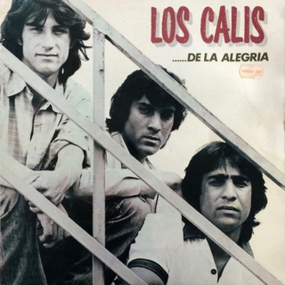 Los Calis – ...De La Alegria (1985)