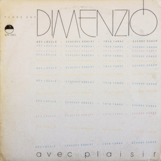 Dimenzió ‎– Avec Plaisir (1987)