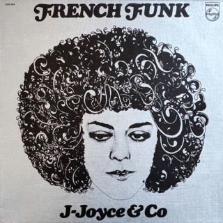 J. Joyce & Co – French Funk (1978)