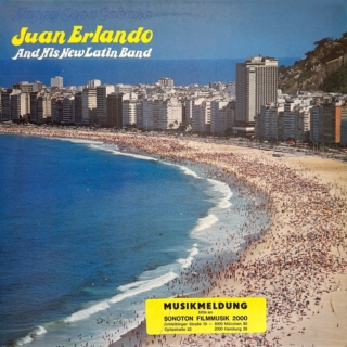 Juan Erlando and his new Latin Band ‎– Happy Copa Cabana (1982)