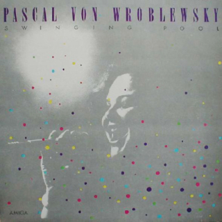 Pascal von Wroblewsky – Swinging Pool (1986)