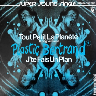Plastic Bertrand – Tout Petit La Planète (1979)