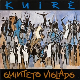Quinteto Violado – Kuiré (1988)