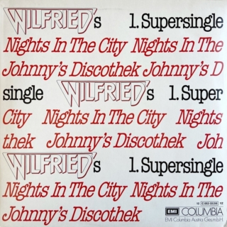 Wilfried ‎– Nights In The City / Johnny's Discothek (1978)
