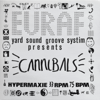 Euraf Yard Sound Groove Systim – Cannibals (1989)