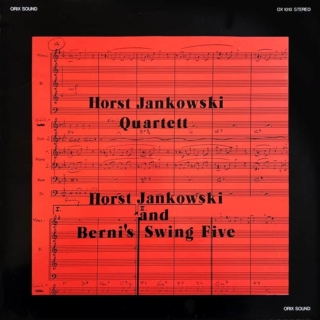 Horst Jankowski Quartett – Horst Jankowski and Bernie's Swing Five (1978)