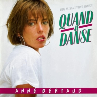 Anne Bertaud – Quand Je Danse (1988)