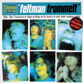 Feltman Trommelt – Feltman Trommelt (1982)