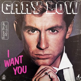 Gary Low ‎– I Want You (1983)