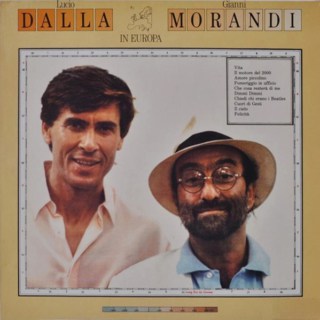 Lucio Dalla & Gianni Morandi – In Europa (1989)