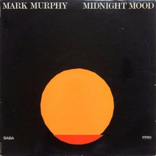 Mark Murphy – Midnight Mood (1968)
