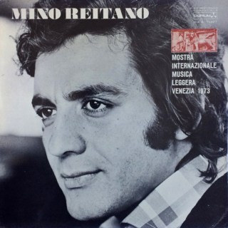 Mino Reitano – Mostra Internazionale Di Musica Leggera – Venezia 1973 (1973)