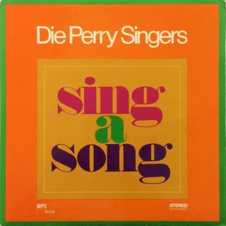 Die Perry Singers – Sing A Song (1968)