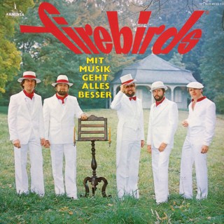 Firebirds – Mit Musik geht alles besser (1979)