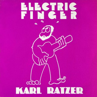 Karl Ratzer ‎– Electric Finger (1982)