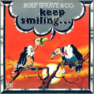 Rolf Sprave & Co. – Keep Smiling... (1979)