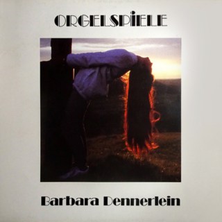 Barbara Dennerlein – Orgelspiele (1984)