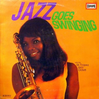 The St. Tropez Jazz Octett ‎– JAZZ GOES SWINGING (1968)