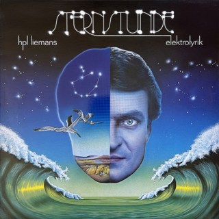 hpl liemans ‎– Sternstunde - Elektrolyrik (1981)