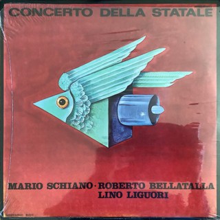 Mario Schiano, Roberto Bellatalla, Lino Liguori ‎– Concerto Della Statale (1976)